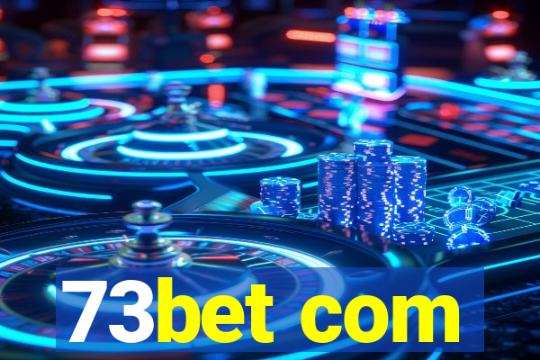 73bet com